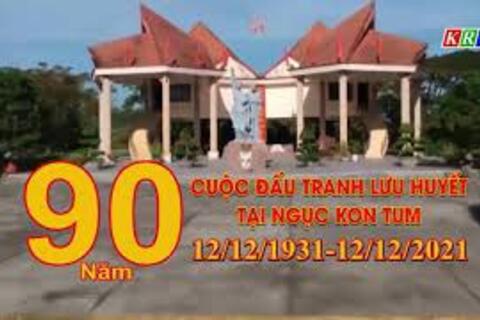 91 năm trang sử hào hùng của Đảng bộ tỉnh Kon Tum